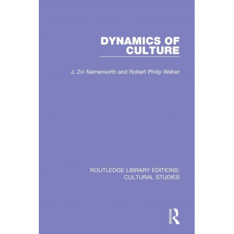 Dynamics of Culture