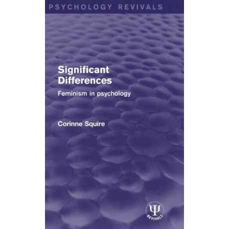 Significant Differences: Feminism in Psychology