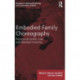 Embodied Family Choreography: Practices of Control, Care, and Mundane Creativity