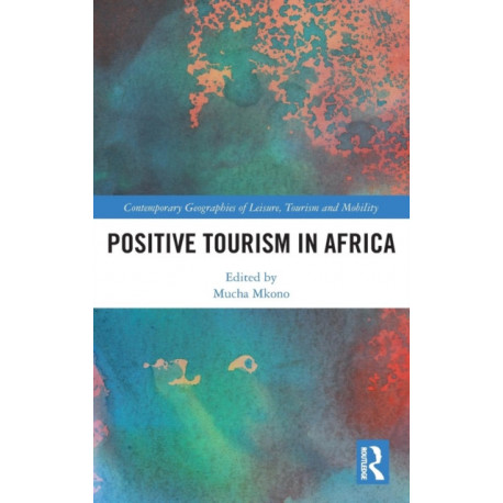 Positive Tourism in Africa