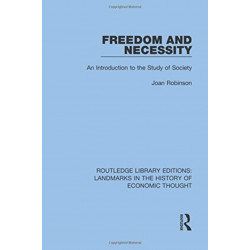 Freedom and Necessity: An Introduction to the Study of Society