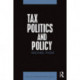 Tax Politics and Policy