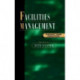 Facilities Management: Theory and Practice