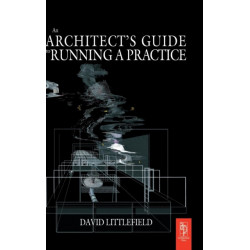 The Architect's Guide to Running a Practice