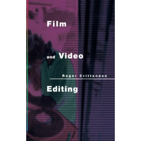 Film and Video Editing