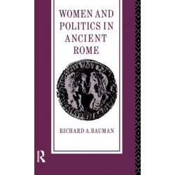 Women and Politics in Ancient Rome