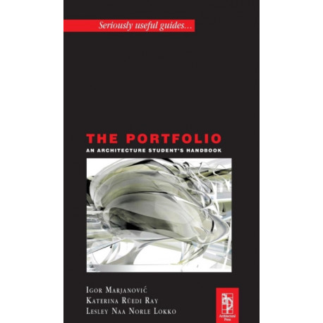 The Portfolio: An Acrchitecture Student's Handbook