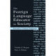 The Foreign Language Educator in Society: Toward A Critical Pedagogy