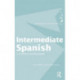 Intermediate Spanish: A Grammar and Workbook