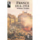 France 1814 - 1914