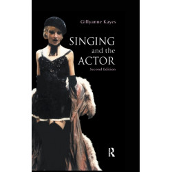 Singing and the Actor