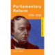 Parliamentary Reform 1785-1928