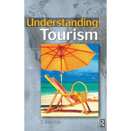 Understanding Tourism