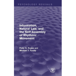 Information, Natural Law, and the Self-Assembly of Rhythmic Movement