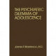 Psychiatric Dilemma Of Adolescence
