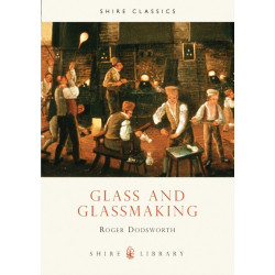 Glass and Glassmaking