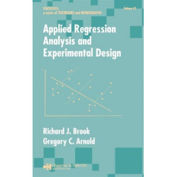 Applied Regression Analysis and Experimental Design