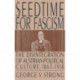 Seedtime for Fascism: Disintegration of Austrian Political Culture, 1867-1918