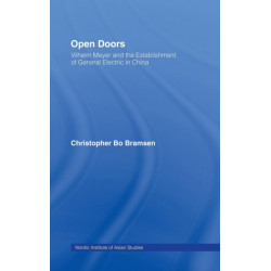 Open Doors: Vilhelm Meyer and the Establishment of General Electric in China