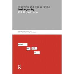 Teaching and Researching Lexicography
