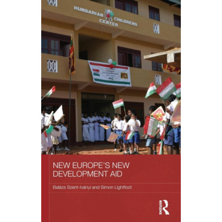 New Europe's New Development Aid