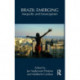 Brazil Emerging: Inequality and Emancipation