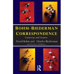 Bohm-Biederman Correspondence: Creativity in Art and Science