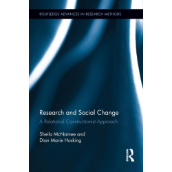 Research and Social Change: A Relational Constructionist Approach