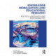 Knowledge Mobilization and Educational Research: Politics, languages and responsibilities
