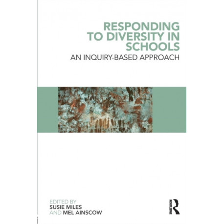 Responding to Diversity in Schools: An Inquiry-Based Approach