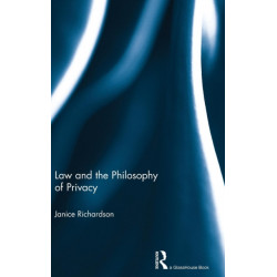 Law and the Philosophy of Privacy