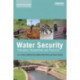 Water Security: Principles, Perspectives and Practices
