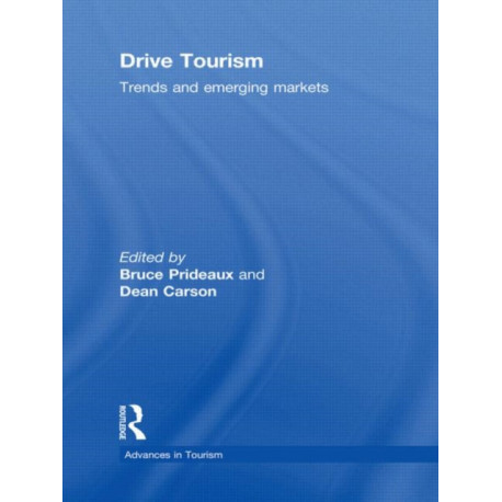 Drive Tourism: Trends and Emerging Markets