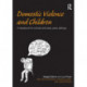 Domestic Violence and Children: A Handbook for Schools and Early Years Settings