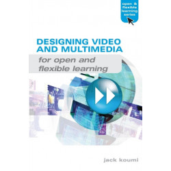 Designing Video and Multimedia for Open and Flexible Learning
