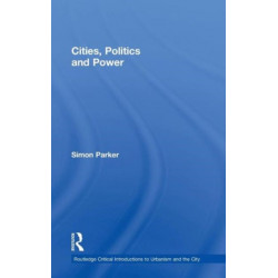 Cities, Politics & Power