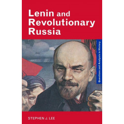 Lenin and Revolutionary Russia