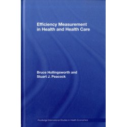Efficiency Measurement in Health and Health Care