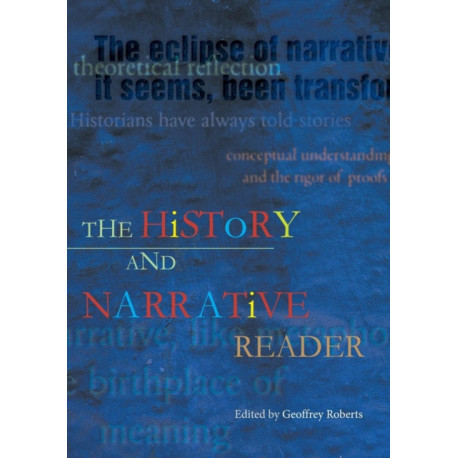 The History and Narrative Reader