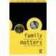 Family Matters: Interfaces between Child and Adult Mental Health