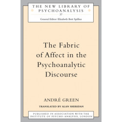 The Fabric of Affect in the Psychoanalytic Discourse