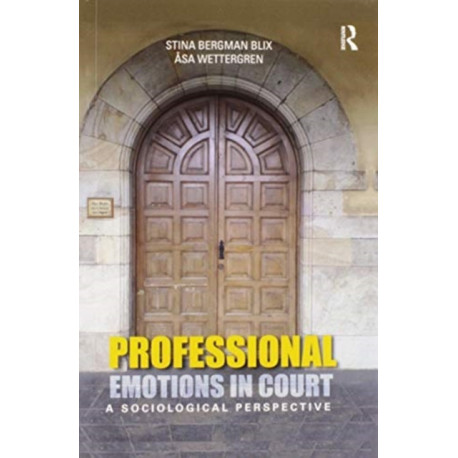 Professional Emotions in Court: A Sociological Perspective