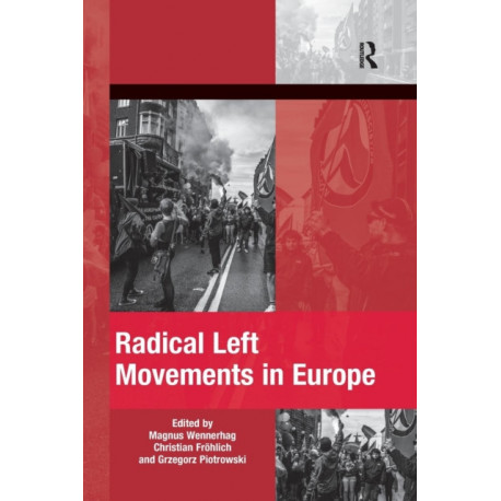 Radical Left Movements in Europe