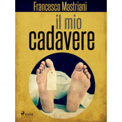 Il mio cadavere