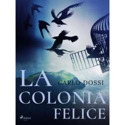 La colonia felice