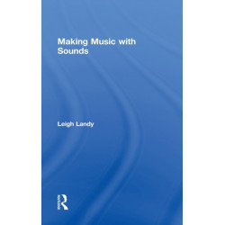 Making Music with Sounds