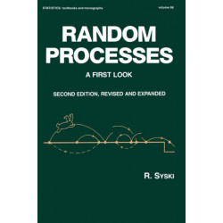 Random Processes: A First Look, Second Edition,