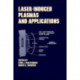 Lasers-Induced Plasmas and Applications