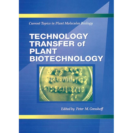 Technology Transfer of Plant Biotechnology