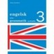 Engelsk mini grammatik, Øvehæfte 3 (Bind 3)
